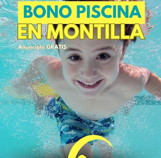 BONO PISCINA MONTILLA