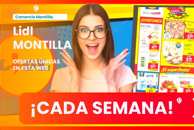 Lidl Montilla – 7 Ofertas Exclusivas en esta web